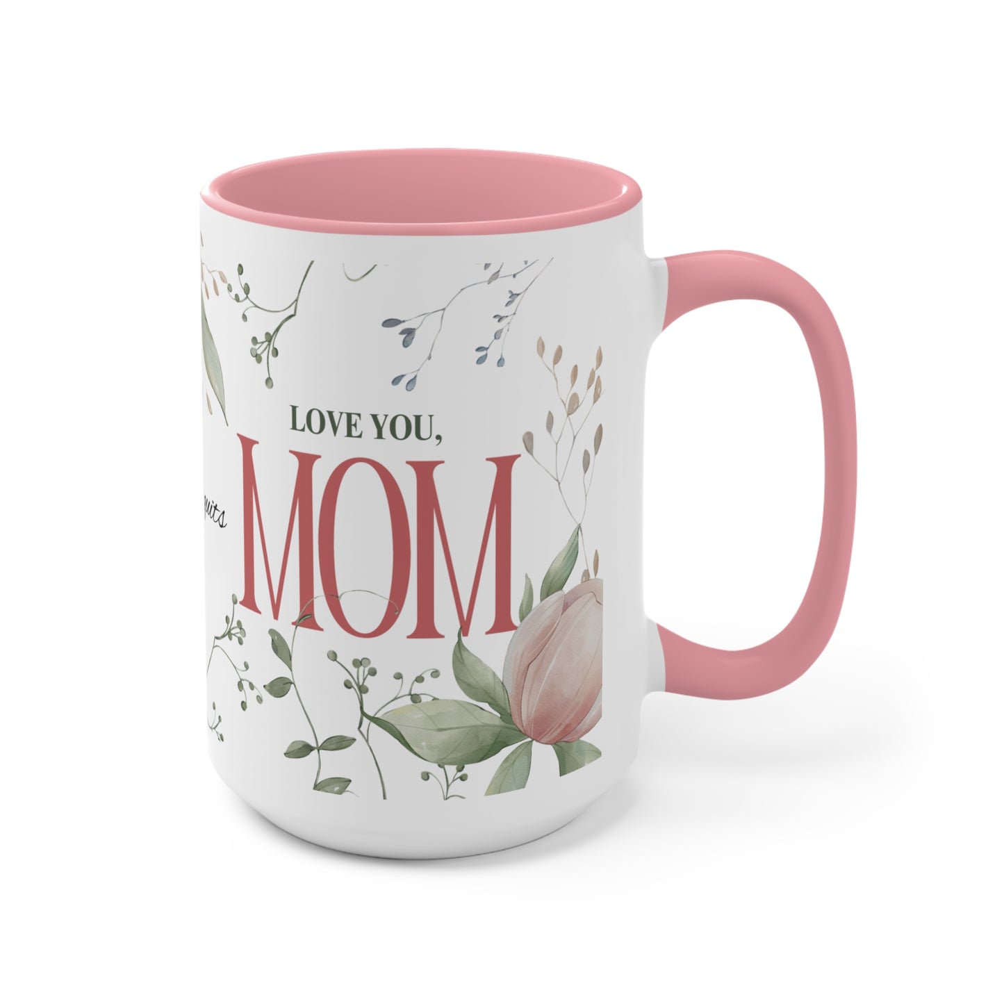 Floral 'To the Woman Who Never Quits' Accent Mug — Pink Interior