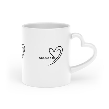 Heart Mug — Choose You Minimal Self-Love Coffee Cup