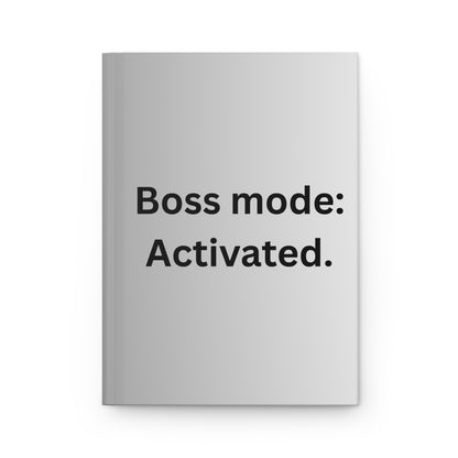 Boss Mode: Activated Hardcover Journal | Motivational Productivity Notebook | Goal-Setting & Entrepreneur Gift