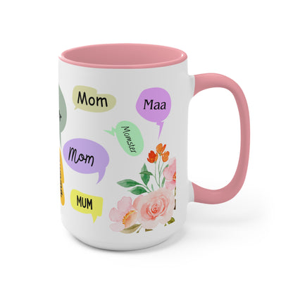 Mother Speech Bubble Accent Mug — Floral Pink Inside, ‘Mom/Mother/Mumma’ Multilingual Gift for Mother’s Day