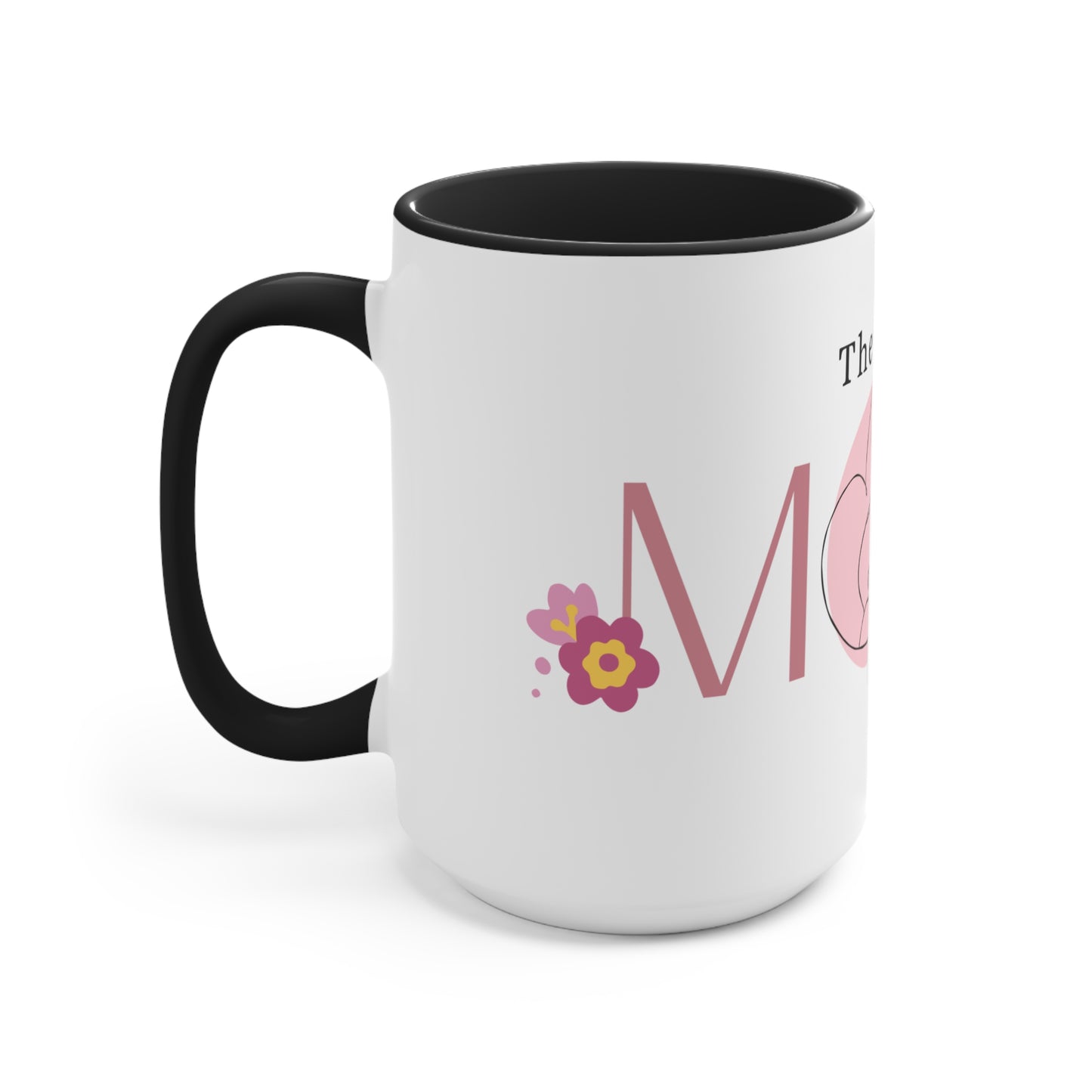 The Best MOM Accent Mug — Pink Mother’s Day Coffee Cup with Floral Heart Illustration