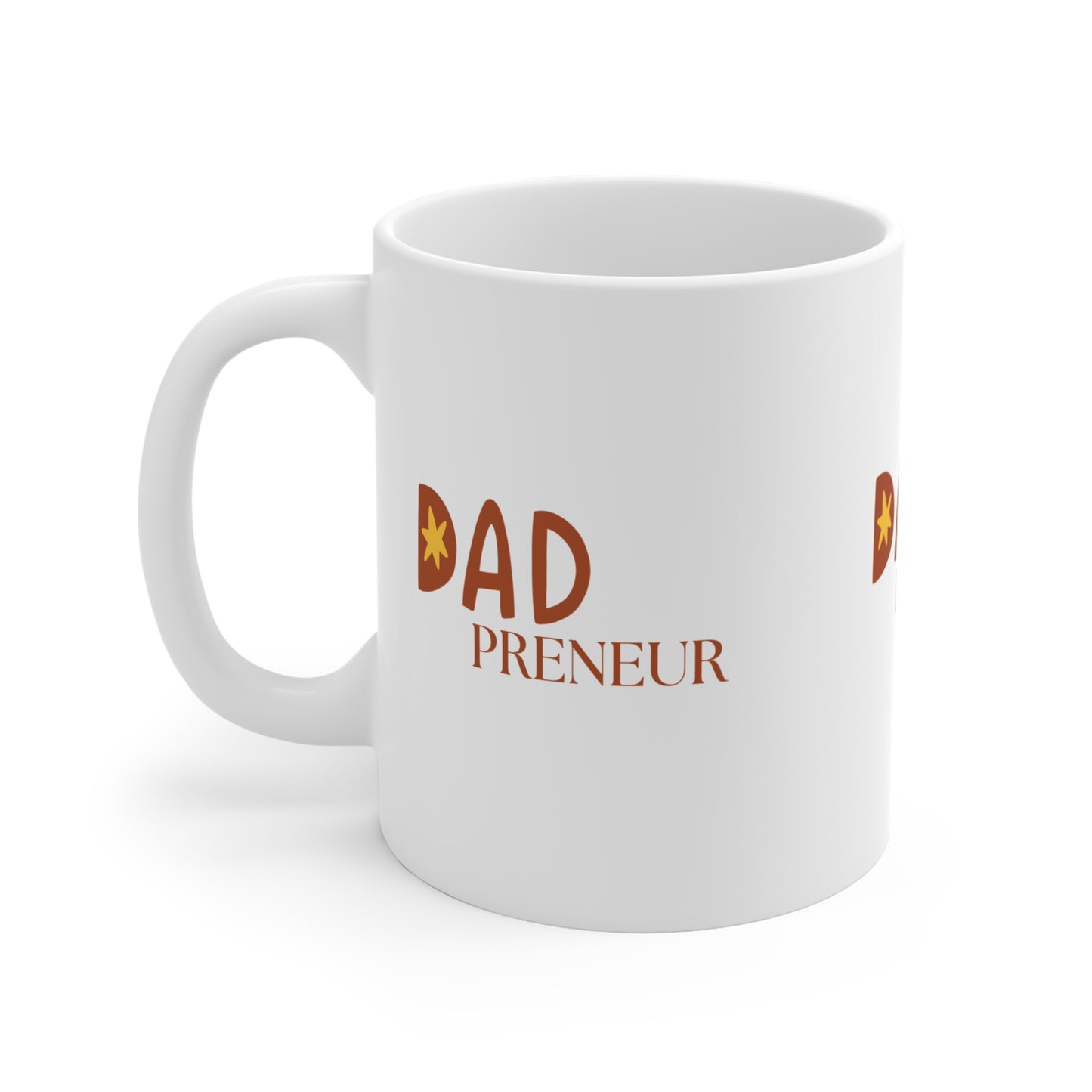 Dadpreneur Coffee Mug — 11oz Gift for Entrepreneur Dads, Father's Day Office Cup